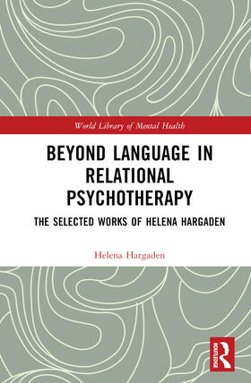 Hargaden | Beyond Language in Relational Psychotherapy | Buch | 978-1-03-226621-3 | sack.de