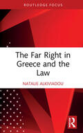 Alkiviadou |  The Far Right in Greece and the Law | Buch |  Sack Fachmedien