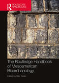 Tiesler |  The Routledge Handbook of Mesoamerican Bioarchaeology | Buch |  Sack Fachmedien