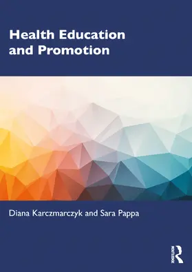 Karczmarczyk / Pappa |  Health Education and Promotion | Buch |  Sack Fachmedien