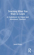 Evans |  Teaching What You Want to Learn | Buch |  Sack Fachmedien