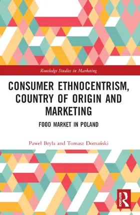 Bry¿a / Bryla / Doma¿ski |  Consumer Ethnocentrism, Country of Origin and Marketing | Buch |  Sack Fachmedien