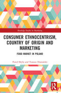 Bryla / Domanski |  Consumer Ethnocentrism, Country of Origin and Marketing | Buch |  Sack Fachmedien