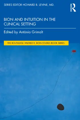 Grimalt |  Bion and Intuition in the Clinical Setting | Buch |  Sack Fachmedien