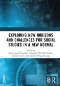 Idris / Purnomo / Sismat |  Exploring New Horizons and Challenges for Social Studies in a New Normal | Buch |  Sack Fachmedien