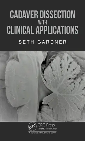 Gardner |  Cadaver Dissection with Clinical Applications | Buch |  Sack Fachmedien