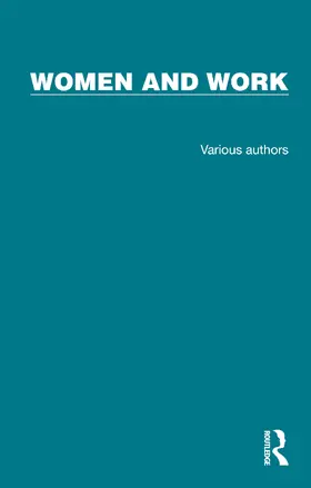 Various |  Routledge Library Editions: Women and Work | Buch |  Sack Fachmedien