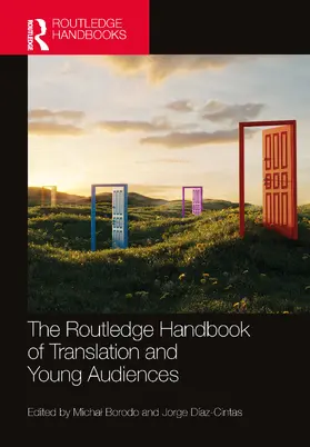 Borodo / Díaz-Cintas |  The Routledge Handbook of Translation and Young Audiences | Buch |  Sack Fachmedien