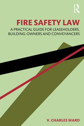 Ward |  Fire Safety Law | Buch |  Sack Fachmedien