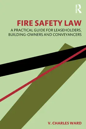 Ward |  Fire Safety Law | Buch |  Sack Fachmedien