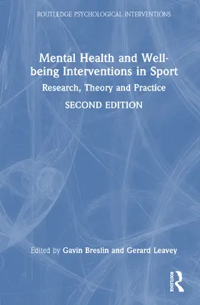 Breslin / Leavey |  Mental Health and Well-being Interventions in Sport | Buch |  Sack Fachmedien