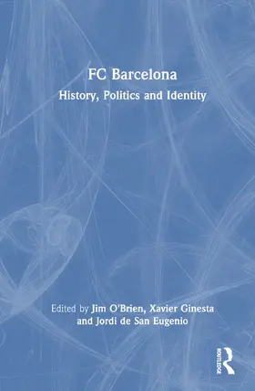 O'Brien / Ginesta / de San Eugenio |  FC Barcelona | Buch |  Sack Fachmedien