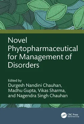 Nandini Chauhan / Gupta / Sharma |  Novel Phytopharmaceutical for Management of Disorders | Buch |  Sack Fachmedien