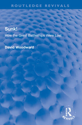 Woodward |  Sunk! | Buch |  Sack Fachmedien
