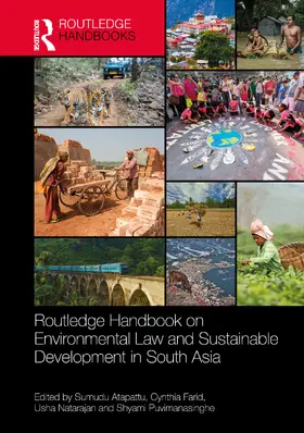 Atapattu / Farid / Natarajan | Routledge Handbook on Environmental Law and Sustainable Development in South Asia | Buch | 978-1-032-27474-4 | www.sack.de