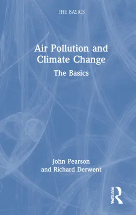Pearson / Derwent |  Air Pollution and Climate Change | Buch |  Sack Fachmedien