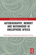Udoinwang / Tsaaior |  Autobiography, Memory and Nationhood in Anglophone Africa | Buch |  Sack Fachmedien