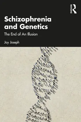 Joseph |  Schizophrenia and Genetics | Buch |  Sack Fachmedien