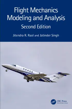 Raol / Singh |  Flight Mechanics Modeling and Analysis | Buch |  Sack Fachmedien
