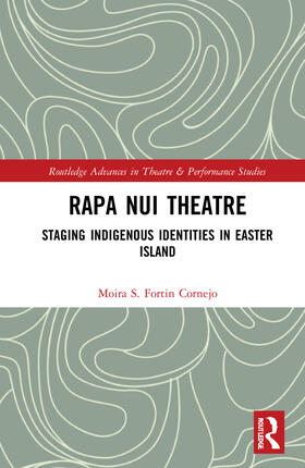 Cornejo | Rapa Nui Theatre | Buch | 978-1-03-227735-6 | sack.de