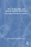 Jackson / Franklin |  The 14 Day Rule and Human Embryo Research | Buch |  Sack Fachmedien