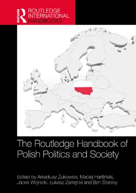 Zukowski / Hartlinski / Wojnicki |  The Routledge Handbook of Polish Politics and Society | Buch |  Sack Fachmedien