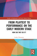 Thomson |  From Playtext to Performance on the Early Modern Stage | Buch |  Sack Fachmedien