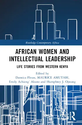 Amutabi / Akuno / Ojwang |  African Women and Intellectual Leadership | Buch |  Sack Fachmedien