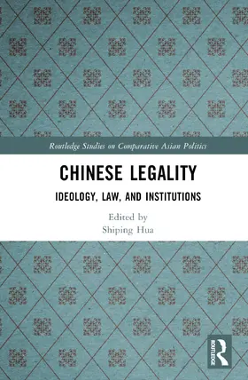 Hua |  Chinese Legality | Buch |  Sack Fachmedien