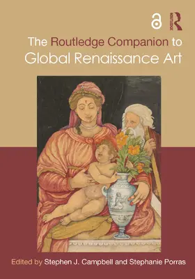 Porras / Campbell |  The Routledge Companion to Global Renaissance Art | Buch |  Sack Fachmedien