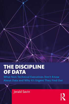 Savin | The Discipline of Data | Buch | 978-1-03-228076-9 | sack.de