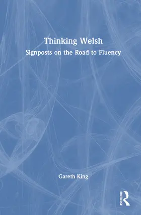 King |  Thinking Welsh | Buch |  Sack Fachmedien