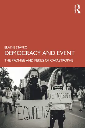 Stavro |  Democracy and Event | Buch |  Sack Fachmedien