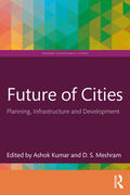 Kumar / Meshram |  Future of Cities | Buch |  Sack Fachmedien