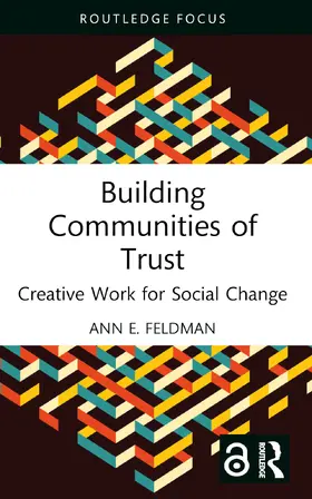 E. Feldman |  Building Communities of Trust | Buch |  Sack Fachmedien