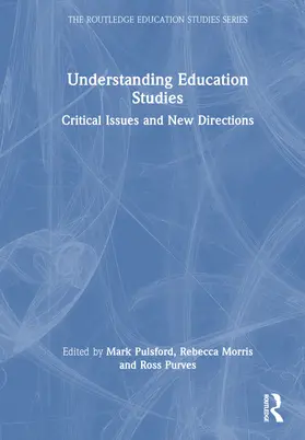 Pulsford / Morris / Purves |  Understanding Education Studies | Buch |  Sack Fachmedien