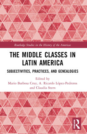 Lopez-Pedreros / Barbosa Cruz / Stern | The Middle Classes in Latin America | Buch | 978-1-03-228513-9 | sack.de