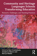 Lo Bianco / Cruickshank / Wahlin |  Community and Heritage Languages Schools Transforming Education | Buch |  Sack Fachmedien