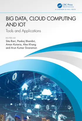 Rani / Bhambri / Kataria |  Big Data, Cloud Computing and IoT | Buch |  Sack Fachmedien