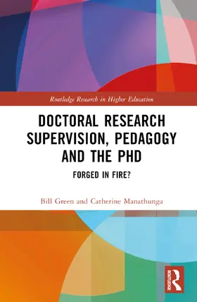 Green / Manathunga / Lee |  Doctoral Research Supervision, Pedagogy and the PhD | Buch |  Sack Fachmedien