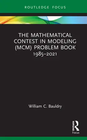 Bauldry |  The Mathematical Contest in Modeling (MCM) Problem Book 1985–2021 | Buch |  Sack Fachmedien