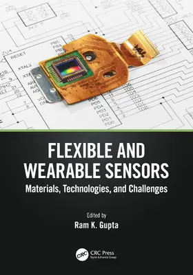 Gupta | Flexible and Wearable Sensors | Buch | 978-1-032-28980-9 | sack.de