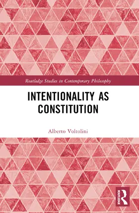 Voltolini |  Intentionality as Constitution | Buch |  Sack Fachmedien