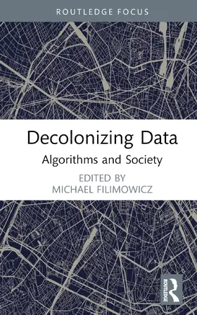 Filimowicz |  Decolonizing Data | Buch |  Sack Fachmedien
