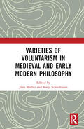 Muller / Müller / Schierbaum |  Varieties of Voluntarism in Medieval and Early Modern Philosophy | Buch |  Sack Fachmedien