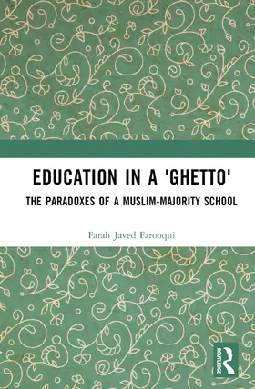 Farooqui |  Education in a 'Ghetto' | Buch |  Sack Fachmedien