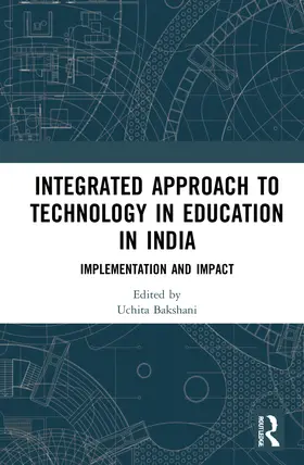 Charania |  Integrated Approach to Technology in Education in India | Buch |  Sack Fachmedien