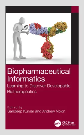 Kumar / Nixon |  Biopharmaceutical Informatics | Buch |  Sack Fachmedien