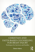 Adams |  Christian and Faith-based Counseling for Brain Injury | Buch |  Sack Fachmedien