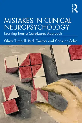 Turnbull / Coetzer / Salas |  Mistakes in Clinical Neuropsychology | Buch |  Sack Fachmedien